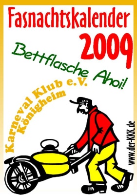  KKK - Fasnachtskalender 2009 - Kampagne - 2009
